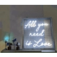 All You Need Is Love Neon Sign