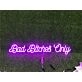 Elevate Your Home, Office, or Party Ambience with the Bad Bitch Only In Purple LED Neon Sign.
