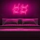 Look Great Feel Great Neon Sign