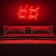 Look Great Feel Great Neon Sign
