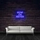 Now Or Never Neon Sign