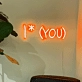 I * （YOU）Neon Sign