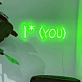 I * （YOU）Neon Sign