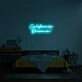 California Dreamin' Neon Sign