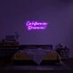California Dreamin' Neon Sign