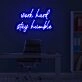 Work Hard Stay Humble Neon Sign