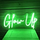 Elevate Your Space with Glow Up - Neon Sign