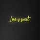 'Love Is Sweet' Neon Sign
