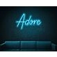 Adore LED Neon Sign