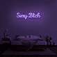 Sexy B!tch' Neon Sign