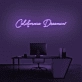 California Dreamin' Neon Sign