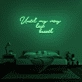 'Until my very last breath' Neon Sign