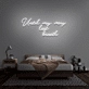 'Until my very last breath' Neon Sign