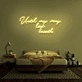 'Until my very last breath' Neon Sign
