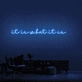 It Is What It Is Neon Sign