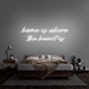 'Home Is Where The Heart Is' Neon Sign