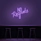 No Regrets Neon Sign