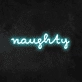 Naughty Neon Sign