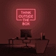 Think Outside The Box Neon Sign