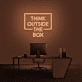 Think Outside The Box Neon Sign