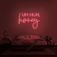 'Uh Huh, Honey' Neon Sign