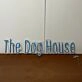'The Dog House' Neon Sign
