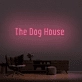 'The Dog House' Neon Sign