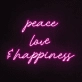 Peace, Love &amp; Happiness Neon Sign