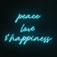 Peace, Love &amp; Happiness Neon Sign