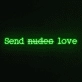 Send Nudes Love Neon Sign