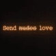 Send Nudes Love Neon Sign