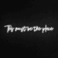 This must be the place Neon Sign