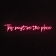 This must be the place Neon Sign