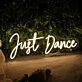 Just Dance Neon Sign
