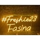 Brighten Up Your Space: Freshie 23 Fasina LED Neon Sign for Bars, Offices, and Wedding Celebrations.