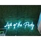 Brighten Your Wedding, Bar, and Celebrations with the Life Of The Party Blue LED Neon Sign.