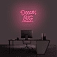 'Dream Big' Neon Sign
