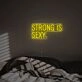 Elevate Your Gym, Bar, or Home Decor with the Strong Is Sexy LED Neon Sign – Perfect for Motivational Ambiance and Celebrations.