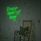 Light Up Your Bar, Office, or Wedding Vibes with Dont Sweat It Baby LED Neon Sign.