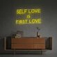 Brighten Your Bedroom, Office, or Yoga Studio with the Self Love Is First Love LED Neon Sign.