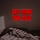 Brighten Up Your Bar, Office, or Wedding Venue with Quit Hiding Your Magic LED Neon Sign.