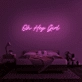 'Oh Hey Girl' Neon Sign