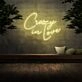 Crazy In Love Neon Sign