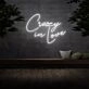 Crazy In Love Neon Sign