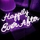 Happily Ever After Neon Sign