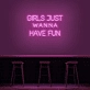 'Girls Just Wanna Have Fun' Neon Sign