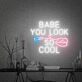 Brighten Up Your Space: Babe You Look So Cool Led Neon Sign for Bars, Parties, and Home Decor