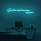Be the Best Version of You Neon Sign