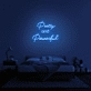 Pretty And Powerful' Neon Sign