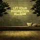 'Let your imagination run wild' Neon Sign